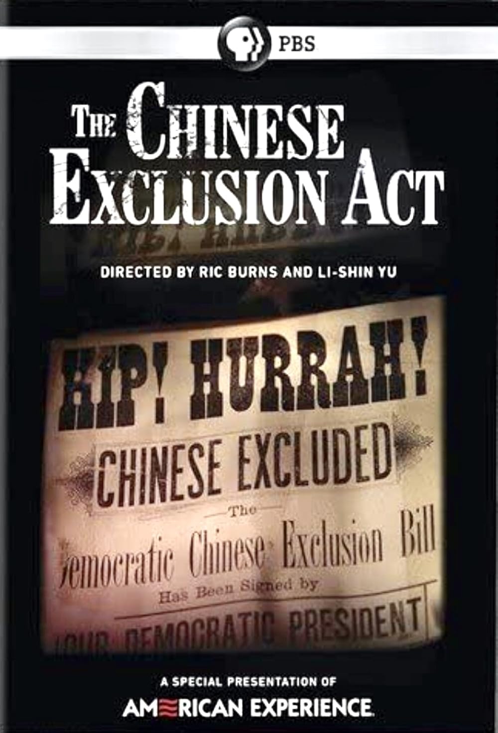 The Chinese Exclusion Act — PBS American Experience feature documentary DVD cover